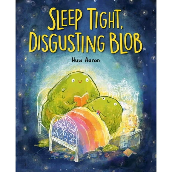 Sleep Tight, Disgusting Blob, (Hardcover)