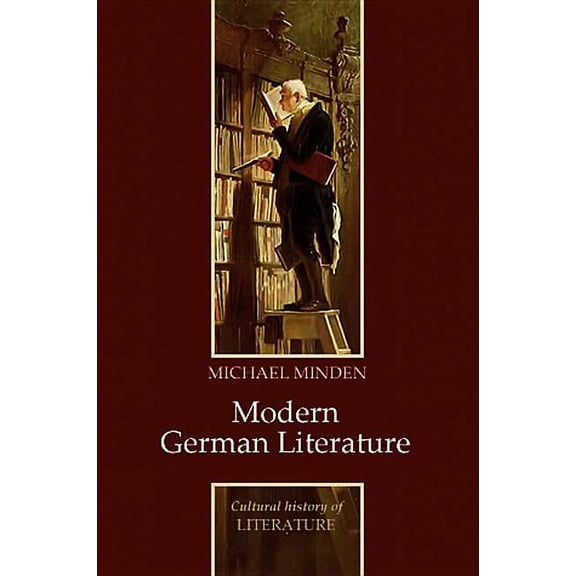Cultural History of Literature Modern German Literature, (Paperback)