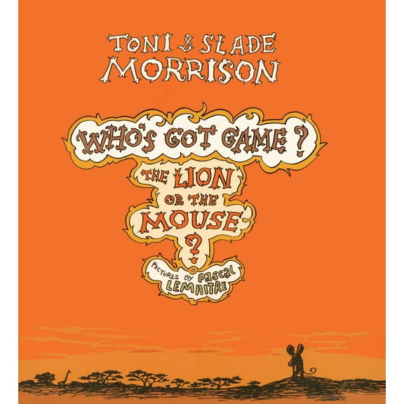 Who's Got Game?: The Lion or the Mouse? (Series #2) (Paperback)