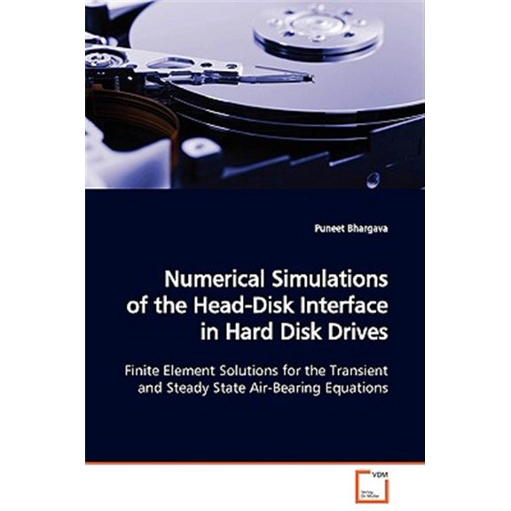 Pre-Owned Numerical Simulations of the Head-Disk Interface in Hard Disk Drives (Paperback)
