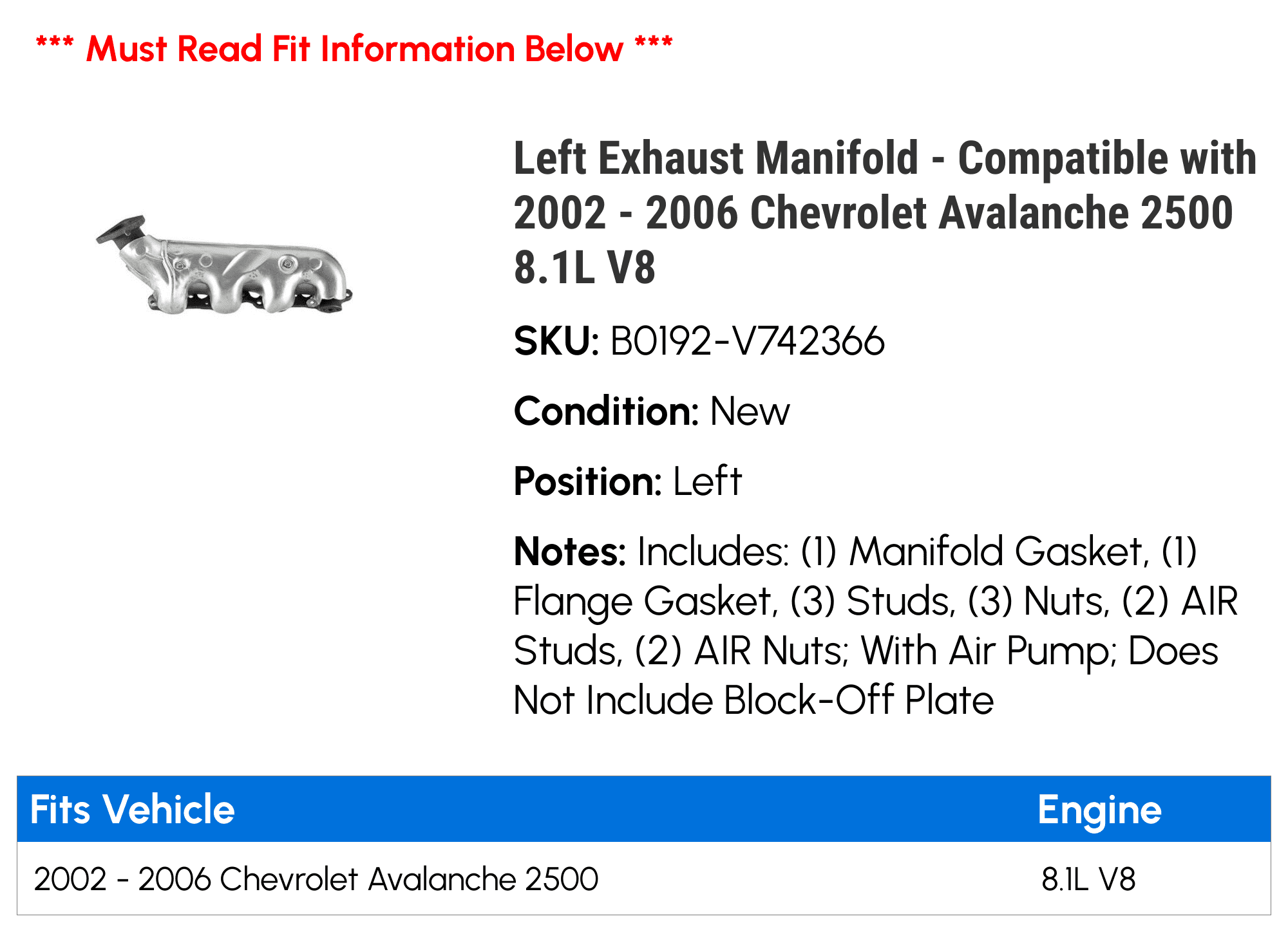 Left Exhaust Manifold - Compatible with 2002 - 2006 Chevy Avalanche 2500 8.1L V8 2003 2004 2005