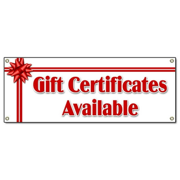 SignMission B-Gift Certificates 18 x 48 in. Gift Certificates Available Banner Sign