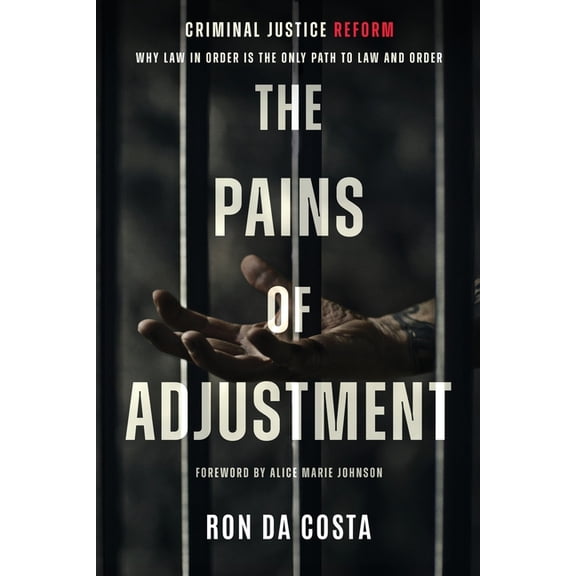 The Pains of Adjustment, (Paperback)