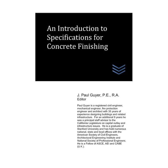 Concrete Engineering: An Introduction to Specifications for Concrete Finishing (Paperback)