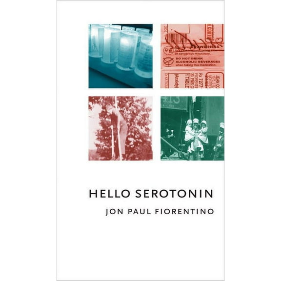 Hello Serotonin (Paperback)