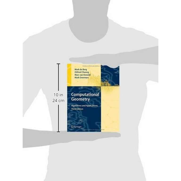 Computational Geometry: Algorithms and Applications, (Hardcover