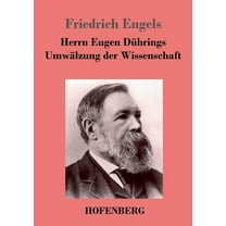Herrn Eugen Dührings Umwälzung der Wissenschaft (Paperback)