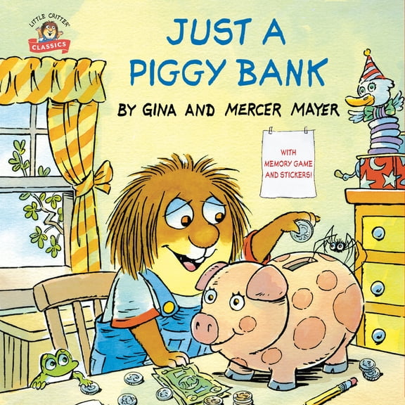 Pre-Owned Just a Piggy Bank (Little Critter) (Paperback) 1984830732 9781984830739