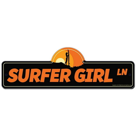 Surfer Girl Street Sign | Indoor/Outdoor | Funny Home Decor for Garages, Living Rooms, Bedroom, Offices | SignMission personalized gift