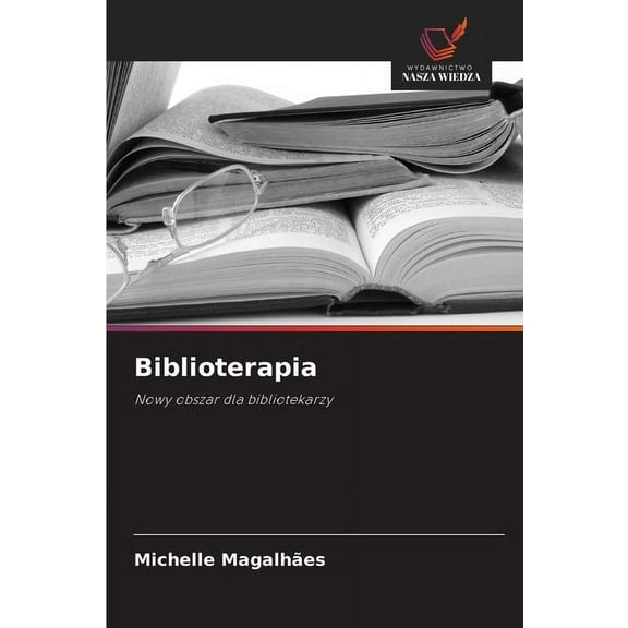 Biblioterapia, (Paperback)