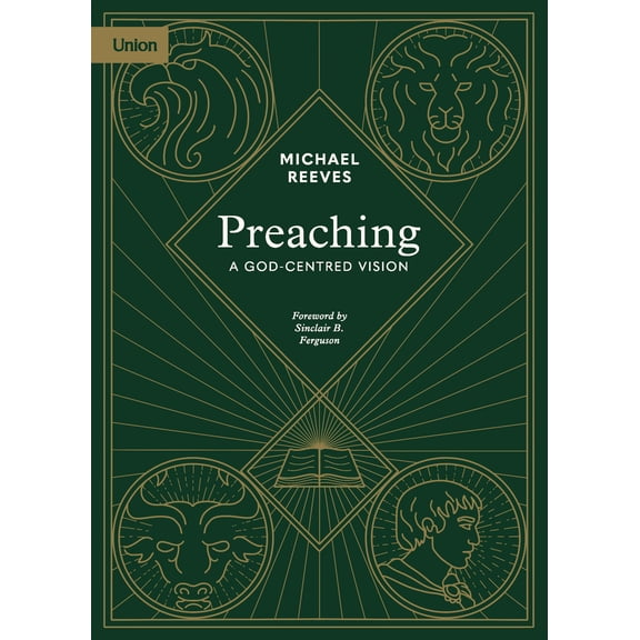 Michael Reeves Preaching: A God-Centred Vision (Paperback)