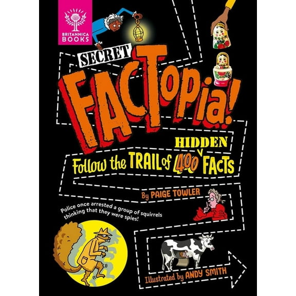 Factopia! Secret Factopia!: Follow the Trail of 400 Hidden Facts, Book 7, (Hardcover)