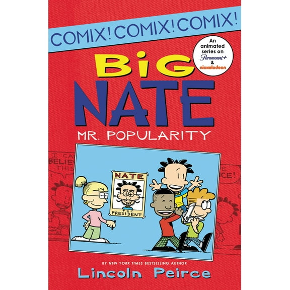 Big Nate: Mr. Popularity (Paperback)