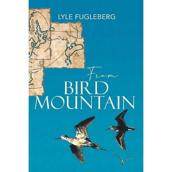 From Bird Mountain, (Paperback)