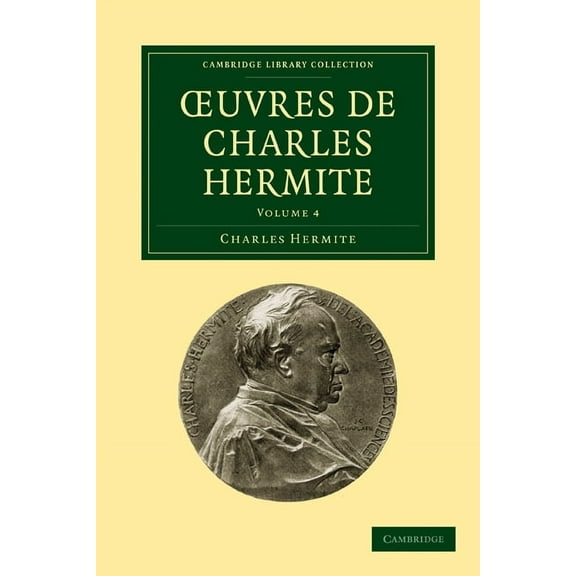 Oeuvres de Charles Hermite, (Paperback)