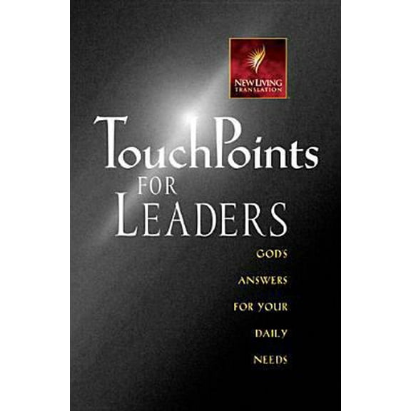 Pre-Owned TouchPoints for Leaders: God's Answers for Your Daily Needs (Paperback) 0842351302 9780842351300