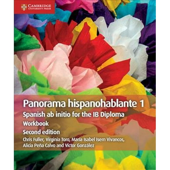 Pre-Owned Ib Diploma Panorama Hispanohablante 1 Workbook: Spanish AB Initio for the IB Diploma, (Paperback)