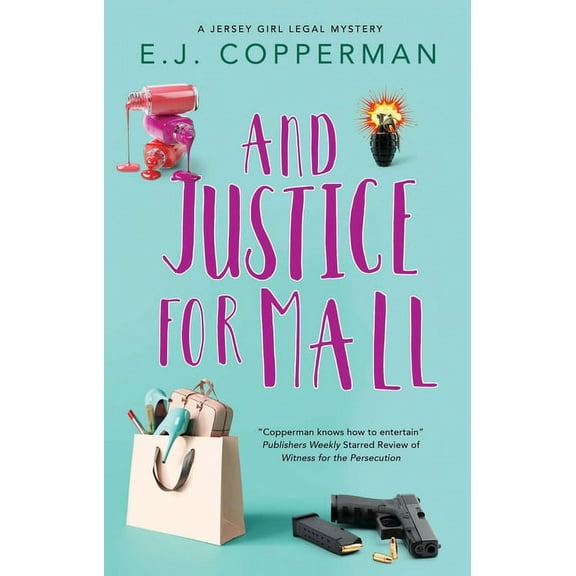 A Jersey Girl Legal Mystery And Justice for Mall, Book 4, (Paperback)