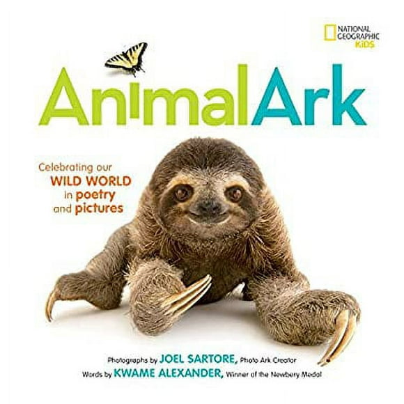 Pre-Owned Animal Ark : Celebrating Our Wild World in Poetry and Pictures 9781426327681