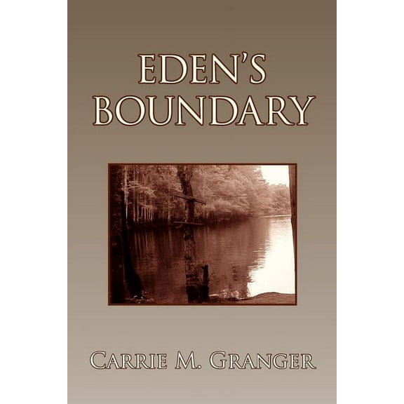 Eden's Boundary, (Paperback)