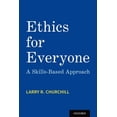 thumbnail image 4 of Ethics for Everyone: A Skills-Based Approach, (Paperback), 4 of 4