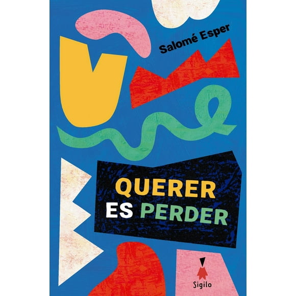 Querer es perder