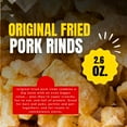 thumbnail image 7 of 2-Pack Fried Original Pork Rinds, 2.6 oz Bag Crunchy Savory Chips Protein-Packed Party Gourmet Snack, 7 of 7