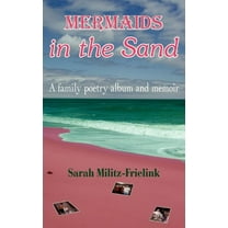 Mermaids in the Sand, (Paperback)