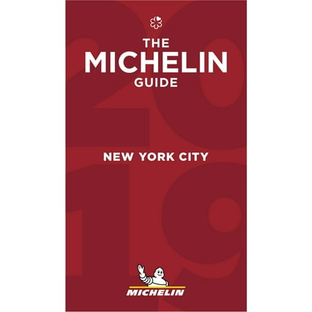 Michelin guide new york city 2019 : restaurants: (Best Cities For Small Business 2019)