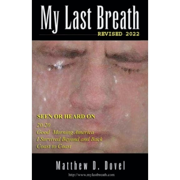 My Last Breath - Revised 2022, (Paperback)