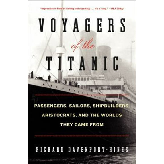 Pre-Owned Voyagers of the Titanic (Paperback) 0061876860 9780061876868