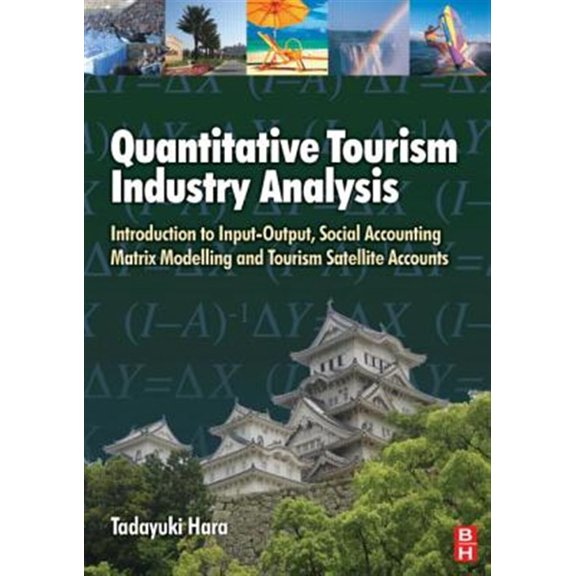 Pre-Owned Quantitative Tourism Industry Analysis, (Paperback)