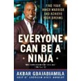 thumbnail image 3 of Everyone Can Be a Ninja: Find Your Inner Warrior and Achieve Your Dreams, 3 of 5
