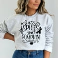 thumbnail image 4 of Whatever Spices Your Pumpkin Thanksgiving Sweatshirt, Cute Thanksgiving Shirt, Fall Clothing, Thankful Family Shirts, 4 of 6