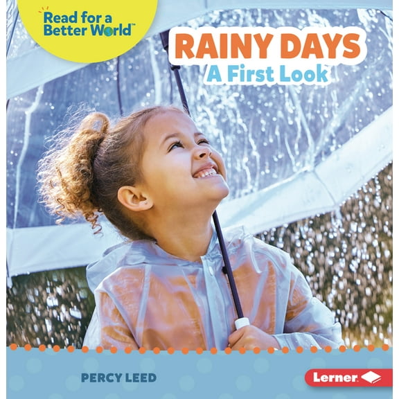 Read about Weather (Read for a Better Wo Rainy Days: A First Look, (Paperback)