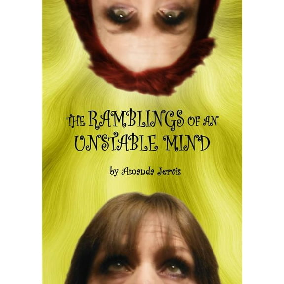 Ramblings of an unstable mind, (Paperback)