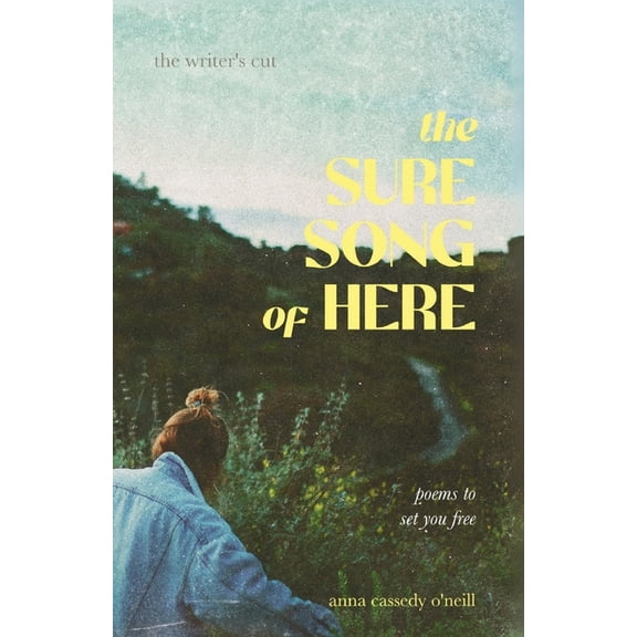 The sure song of here, (Paperback)