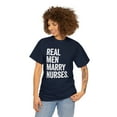 thumbnail image 3 of Real Men Marry Nurses Shirt, Funny Nursing Gift Tee, ICU T-shirt - ID: 419, 3 of 7