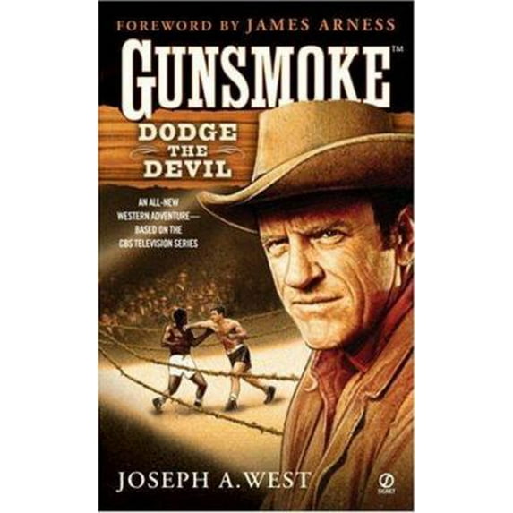 Pre-Owned Dodge the Devil (Gunsmoke, No. 5) (Unknown) 0451219724 9780451219725