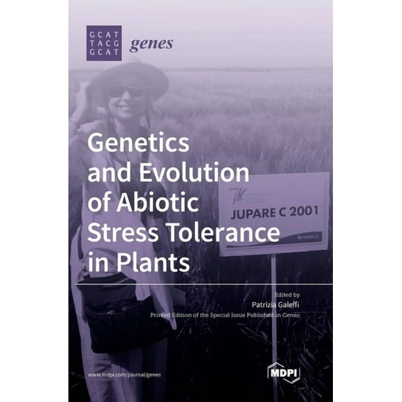 Genetics and Evolution of Abiotic Stress Tolerance in Plants, (Hardcover)