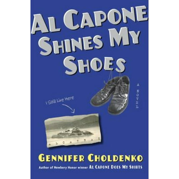 Pre-Owned Al Capone Shines My Shoes (Hardcover) 0803734603 9780803734609
