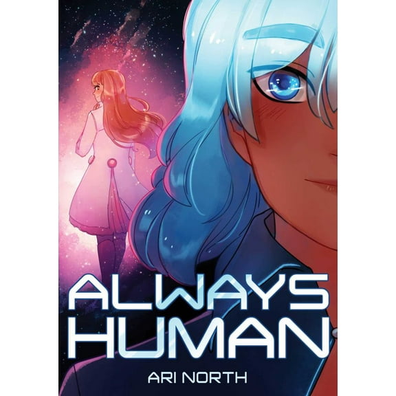 Always Human: A Graphic Novel (Always Human, #1) (Paperback)