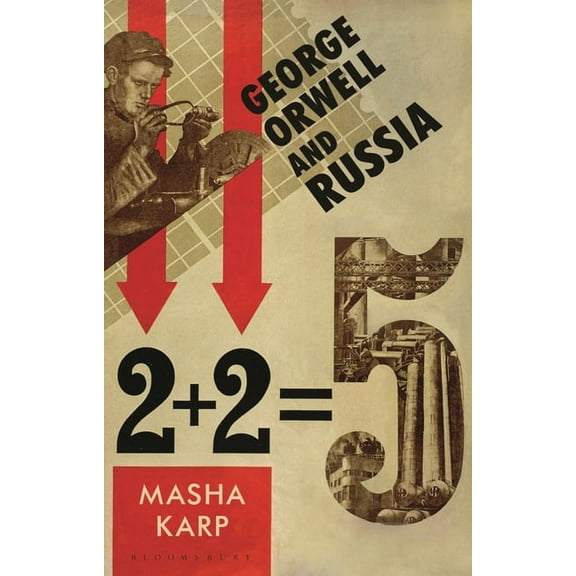 George Orwell and Russia, (Hardcover)