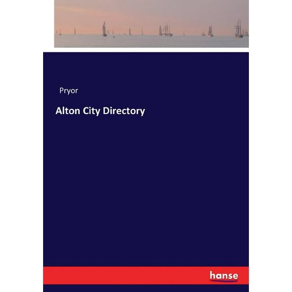Alton City Directory, (Paperback)