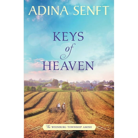 The Whinburg Township Amish Keys of Heaven: Amish Romance, Book 5, (Paperback)