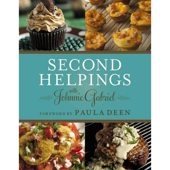 Second Helpings: Classic Southern Recipes for Every Mealtime, (Paperback)