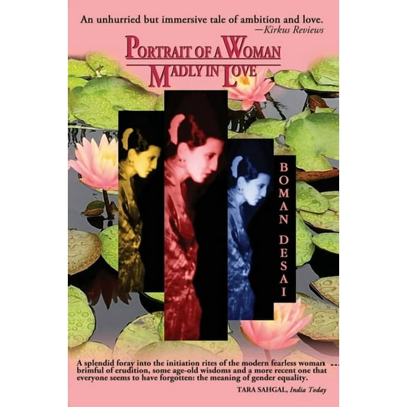 Portrait of a Woman Madly in Love (Paperback) by Boman Desai