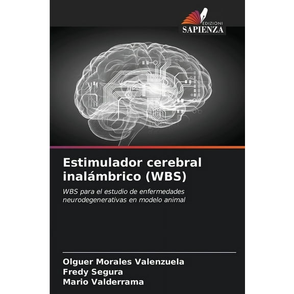 Estimulador cerebral inalámbrico (WBS), (Paperback)