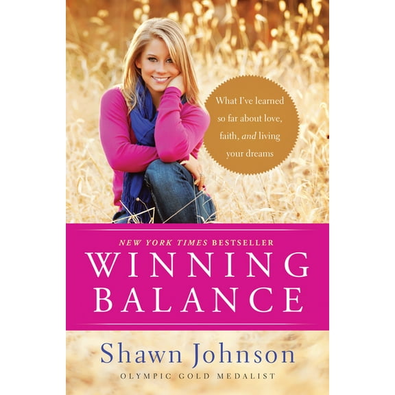 Winning Balance (Paperback) by Shawn Johnson, Nancy French