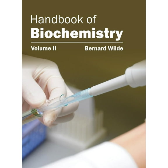 Handbook of Biochemistry: Volume II, (Hardcover)